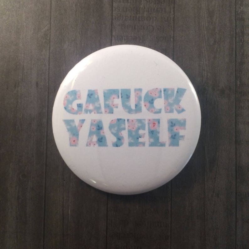 My Favorite Murder Pinback Button, Magnet, Cosmetic Mirror, MFM Podcast, True Crime Podcast Memorabilia, Gafuck Yaself, Murderino, SSDGM image 2