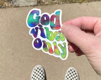 Retro Tie Dye God Vibes Only Die Cut Sticker | Faith Sticker | Christian Sticker | Jesus Sticker | Laptop Sticker | Waterbottle Sticker