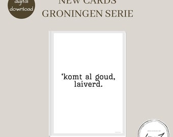 Gronings definitie Print Digitale download Nederlandse afdrukbare kunst Gronings digitale print Groningen postkaarten