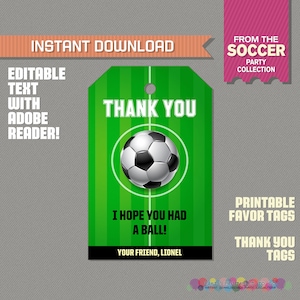 Soccer Party Favor Tag / Soccer Thank you Tag - Soccer Birthday - Soccer Party - Edit and print at home with Adobe Reader