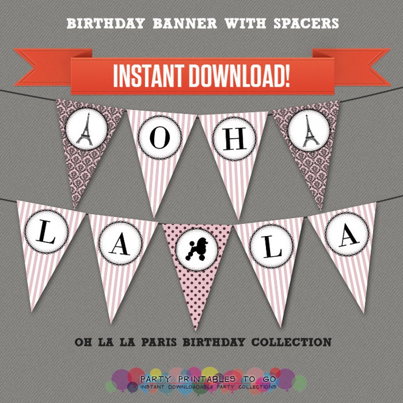 Oh La La Paris / Parisian Party Printable Birthday Banner With - Etsy