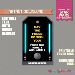 Star Wars Party Favor Tag / Star Wars Thank you Tag - Star Wars Birthday - Instant Download - Edit and print at home with Adobe Reader Dc