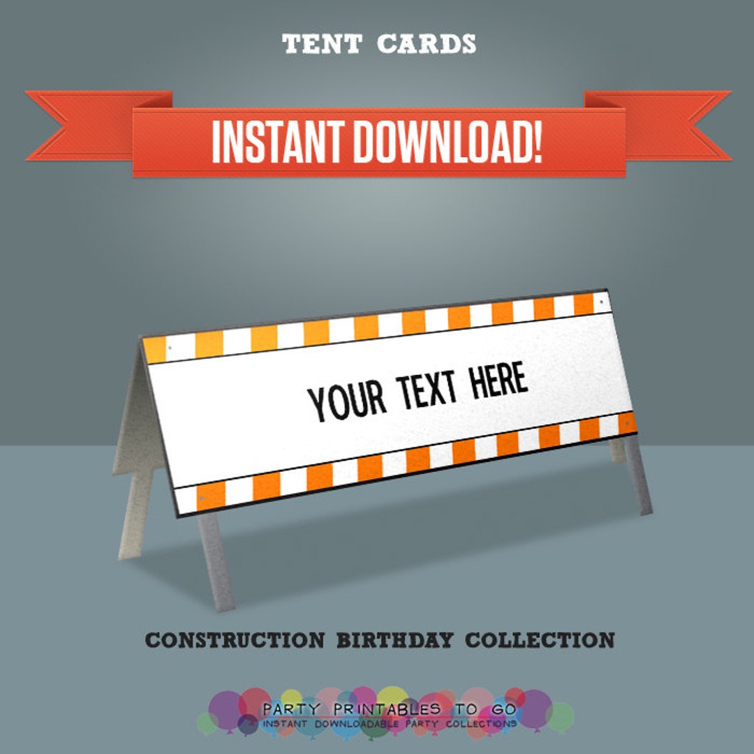 Construction Printable Birthday Tent Cards - Editable PDF File - Print ...