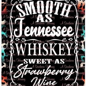 Smooth As Tennessee Whiskey met koeienprint en aztec met Patch Design PNG, Cow Print, Aztec Print, Western Png
