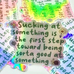 Adventure Time Quote Sucking at Something Jake the Dog Holographic
