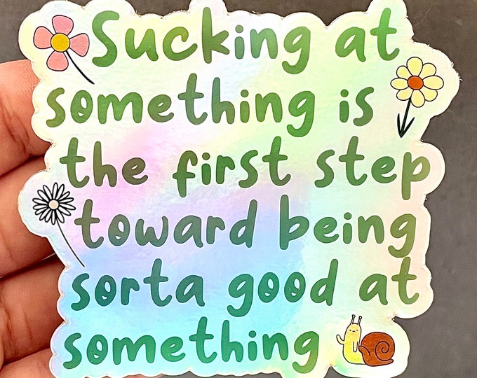 Adventure Time Quote Sucking at something Jake the Dog Holographic sticker