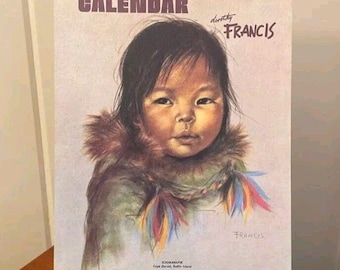 Vintage Dorothy Francis 1975 Calendar Eskimo Children Artist Prints