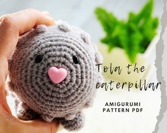 Amigurumi PATTERN crochet for Tola the Caterpillar - (PDF file, Instant download, US terms, english only)