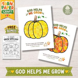Könnte beinhalten: Zwei druckbare Bastelbögen mit einer Kürbisillustration im Mosaik-Stil aus gerissenem Papier, einer in Gelb und einer in Orange. Jeder Bogen enthält den Text God Helps Me Grow und 2 Peter 3:18 KJV. Eine schwarz-weiße Aktivitätsseite ist enthalten.