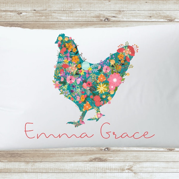 Personalized Farm Girl Floral Chicken Pillowcase