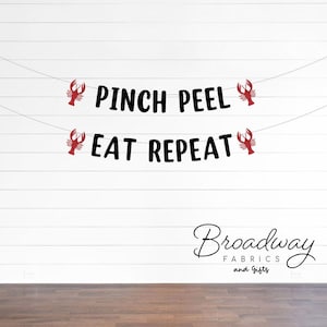 Pinch Peel Eat Repeat Crawfish Boil Party Banner - Glitter Party Banner