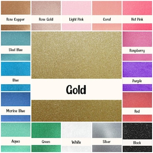 May include: A color chart featuring various shades of glittered paper. Colors include Rose Copper, Rose Gold, Light Pink, Coral, Hot Pink, Steel Blue, Blue, Marine Blue, Aqua, Green, White, Silver, and Black. The word "Gold" is in the center.