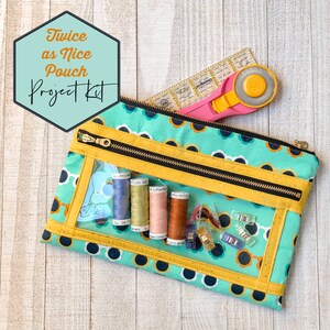 Twice As Nice Zipper Pouch Project Box Kit - clear zipper pouch project