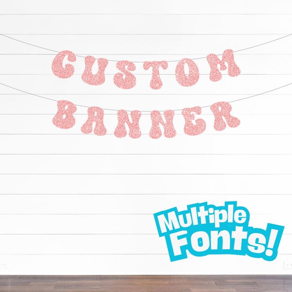 Custom Retro Groovy Glitter Banner - Multiple Fonts Party Banner Room Decor Banner Baby Shower Banner Welcome Home