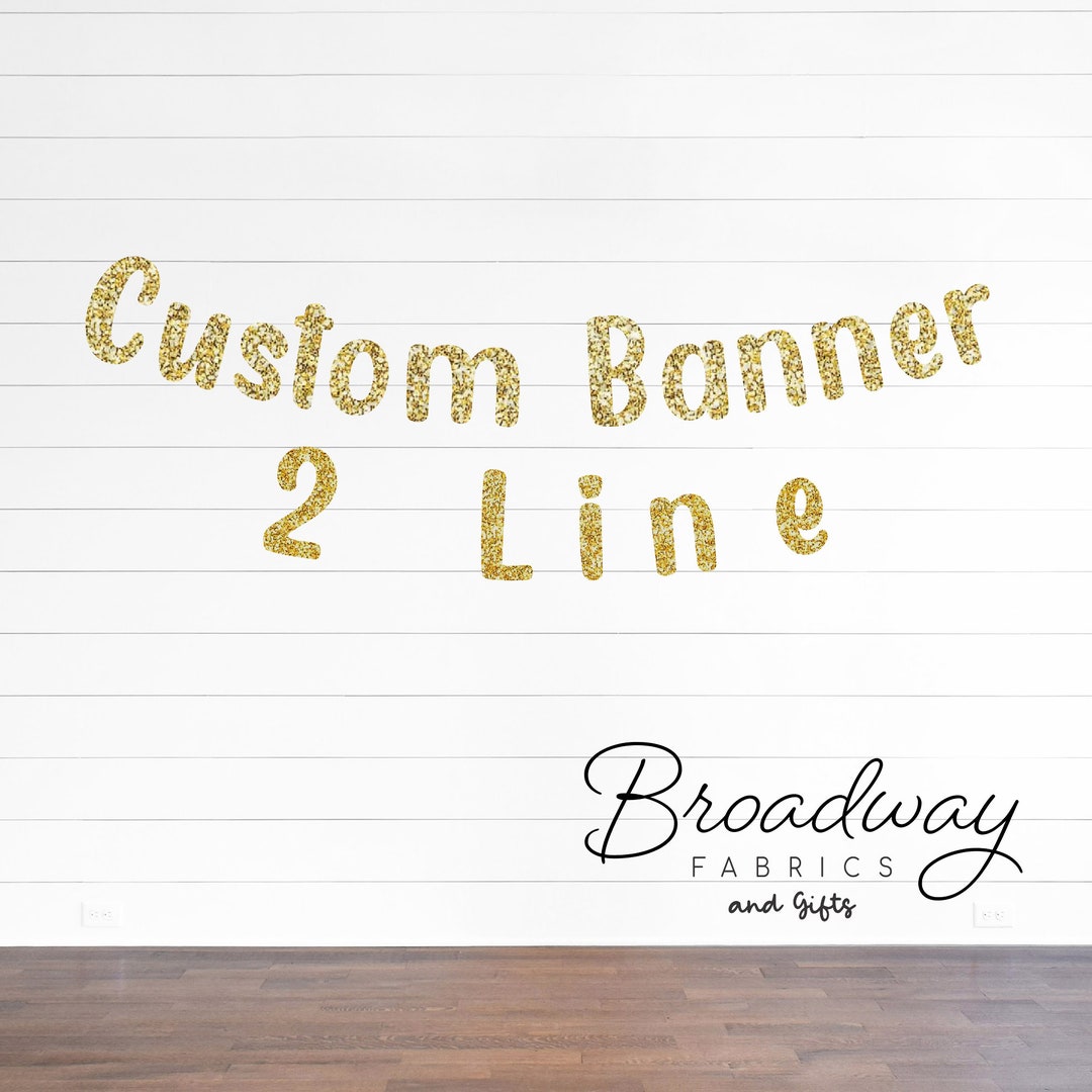 Personalized Gold Glitter Banner 2 Line Banner Party Banner Room Decor