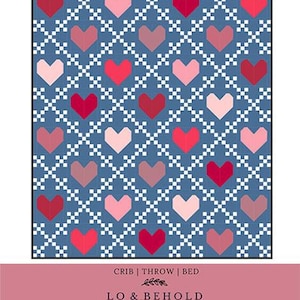 Heirloom Hearts quilt pattern - Lo & Behold Stitchery heart quilt pattern