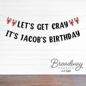 Let&#39;s Get Cray Birthday Crawfish Boil Party Banner - Personalized Glitter Party Banner