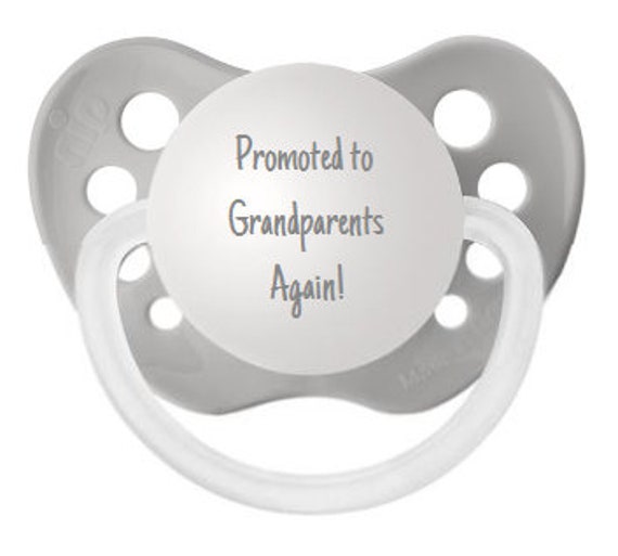 Baby Announcement to Grandparents Pregnancy Reveal to Grandparents Pacifier You/'re Going to Be Grandparents Promoted to Grandparents