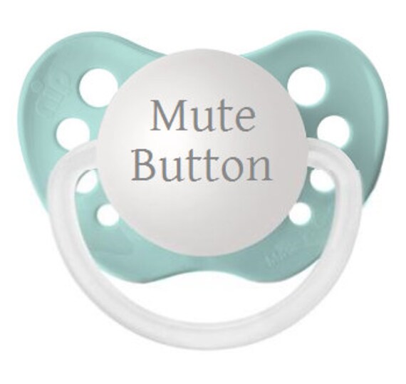 mute button pacifier