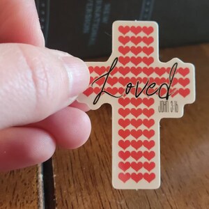 Loved sticker, John 3:16, God so Loved the World, Loved Decal, Bible Sticker, Valentine's Day Sticker, Valentine Decal, Heart Sticker, Bible