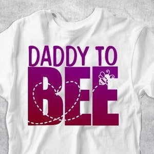 DADDY to bee  file- svg,png,jpg cutting file