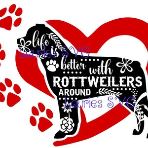 La vie est meilleure avec Rottweiler coeur fichier dxf, svg, png, jpg et fichier de coupe silhouette