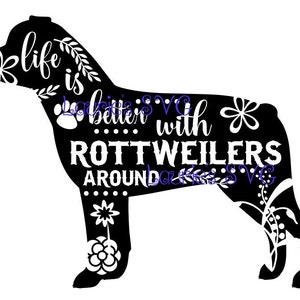 Życie jest lepsze z ROTTWEILERAMI plik- dxf,svg,png,jpg