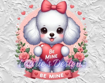 Pudel Hund Be Mine mit Blumen Valentinstag, PNG, Sublimationsdesign, png, jpg