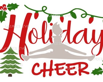 Holiday Cheer Christmas  file- svg,png,jpg and  silhouette