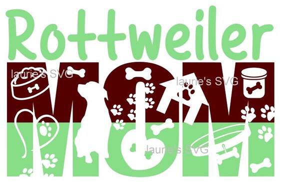 Download Rottweiler Mom File Svgpngjpg And Silhouette Etsy