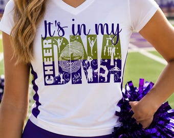 Its in my DNA Cheer  file- svg,png,jpg