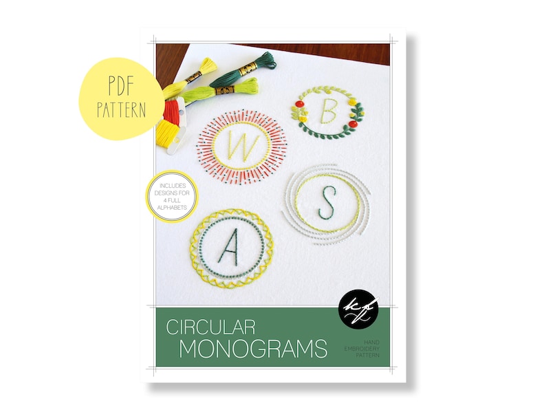 May include: A PDF pattern for circular embroidery monograms. The pattern includes designs for a full alphabet. The image shows four examples of monograms with the letters A, B, S, and W. The monograms are stitched in green, yellow, and red thread.