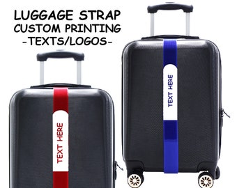 CUSTOM Printing Text/Logo Portable Luggage Strap