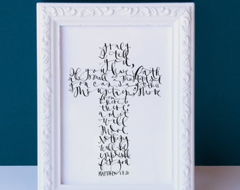 Calligraphy Art Print-Proceeds to Madison Holleran Foundation-Matthew 17:30 "Faith of a Mustard Seed"- hand lettered 8x10 print Bible verse