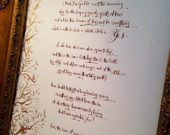 Custom Calligraphy quote poem --e.e. cummings- -hand made and hand illustrated- unique gift idea!