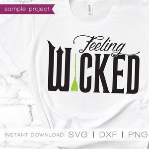 Wicked the Musical, Wicked SVG, Wicked Broadway, Feeling Wicked, voorgoed veranderd, voorgoed veranderd, Zwaartekracht tarten, Broadway-cadeaus, musical, SVG-bestand