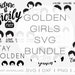 see more listings in the Golden Girls SVG section