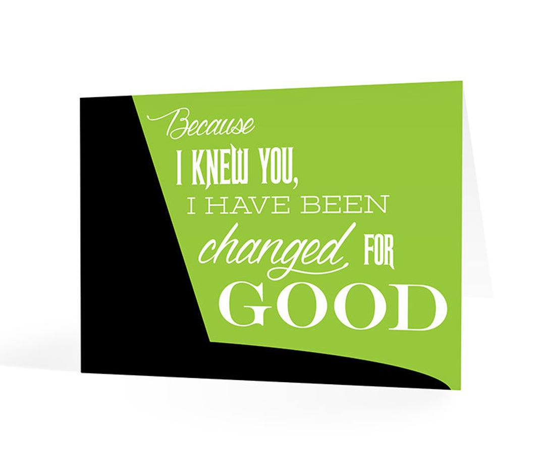 Wicked Musical Card: Changed for Good Mentor Gift (instant Download) - Etsy