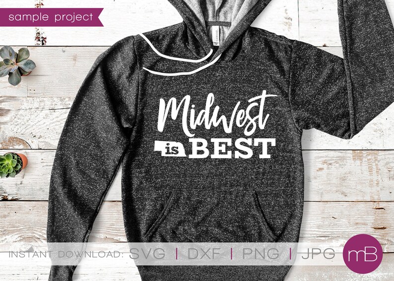 Download Midwest is best Nebraska svg Midwest shirt Home state SVG ...