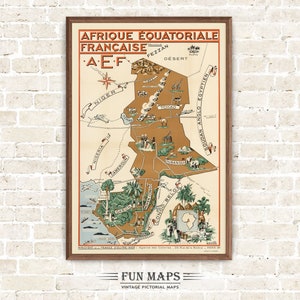 Zabawna mapa francuskiej Afryki Równikowej Stary obrazkowy wydruk geograficzny Ilustracja Afrykańska sztuka ścienna Dekoracja Prezent Przygoda Podróż Plakat