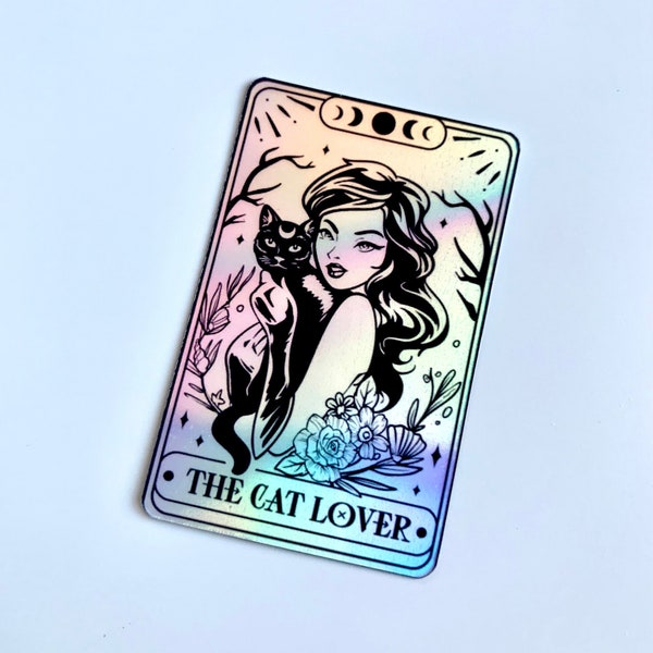 The Cat Lover Holographic Tarot Card Sticker | Waterbottle Holographic Stickers | Witchy Tarot Card