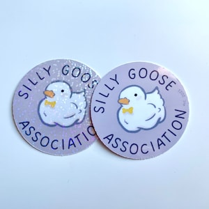 Silly Goose Association Funny Waterproof Sticker