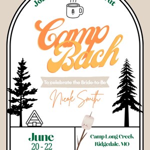 May include: A beige invitation with a black border, featuring the text "Camp Bach" in orange and a camping theme. Includes text "Join us for a weekend at", "To celebrate the Bride-to-Be Nicole Smith", and event details.