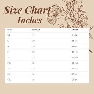 May include: A size chart in inches, with measurements for length and chest, is displayed on a beige background. The chart includes sizes from XS to 5XL. Floral illustrations are in the top right corner.
