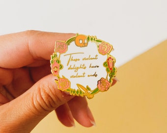 Romeo and Juliet Enamel Pin | Bookish Gift, Shakespeare Quote