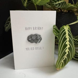 Happy Birthday You alte Fossil / Luxus Karte