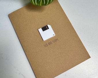 Old and Floppy / Happy Birthday / Luxe diskettekaart
