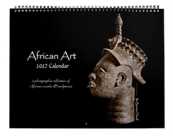 Calendar • 2027 Monthly Wall Calendar • African Art • Images of African Masks and Sculptures • 2 Styles & 2 Sizes Available