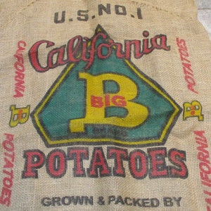 Big B Potatoes, Vintage California Burlap Potato Sack, Agricultural and Farm Salvage