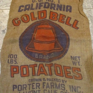 Burlap Sack, California Gold Bell Potatoes Sack, Old Barn and Farm Salvage